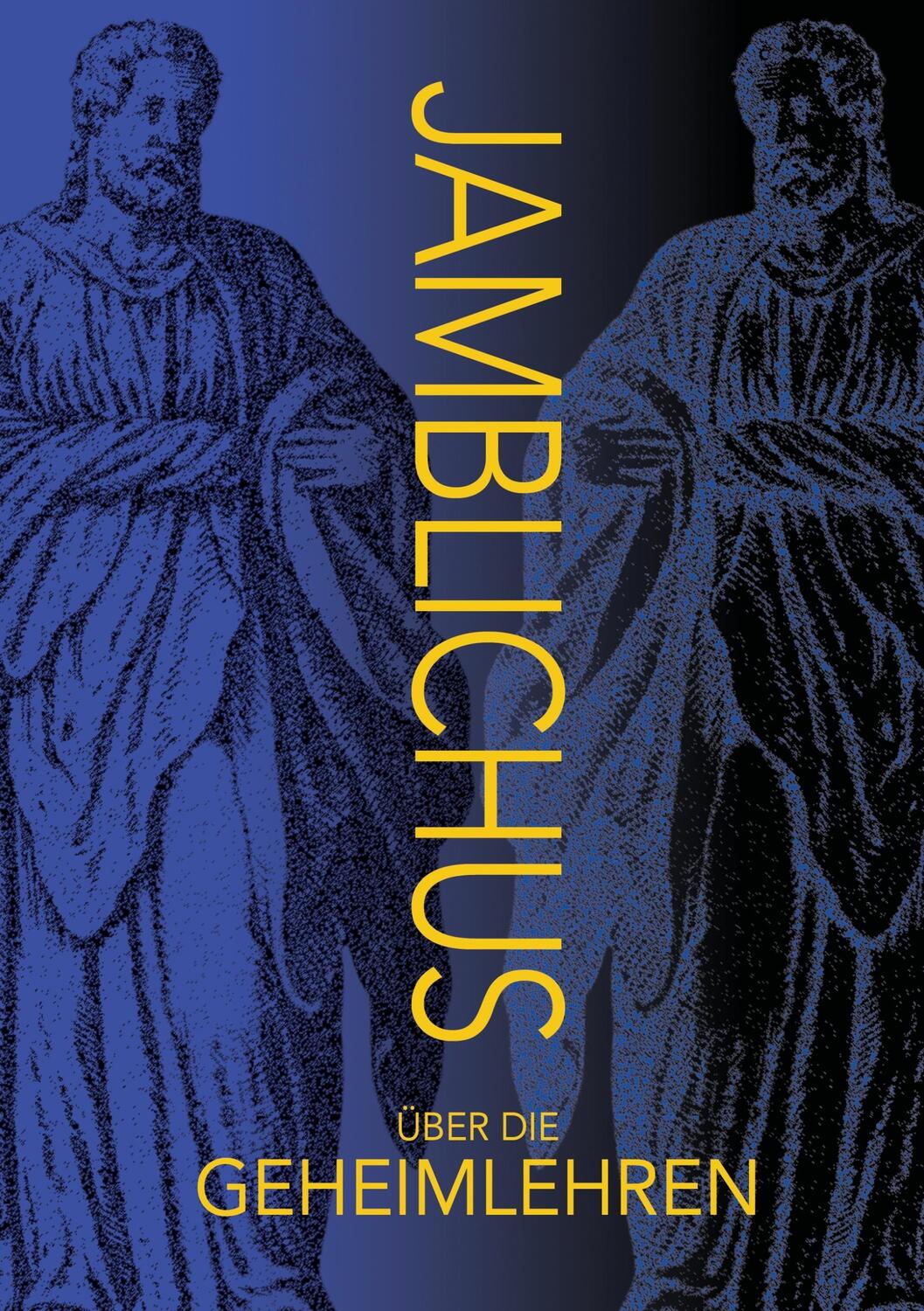 Cover: 9783734734250 | Über die Geheimlehren | P. Jamblichus | Taschenbuch | Books on Demand