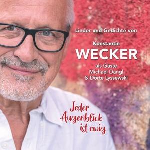 Cover: 4042564210583 | Jeder Augenblick ist ewig, 2 Audio-CD | Konstantin Wecker | Audio-CD