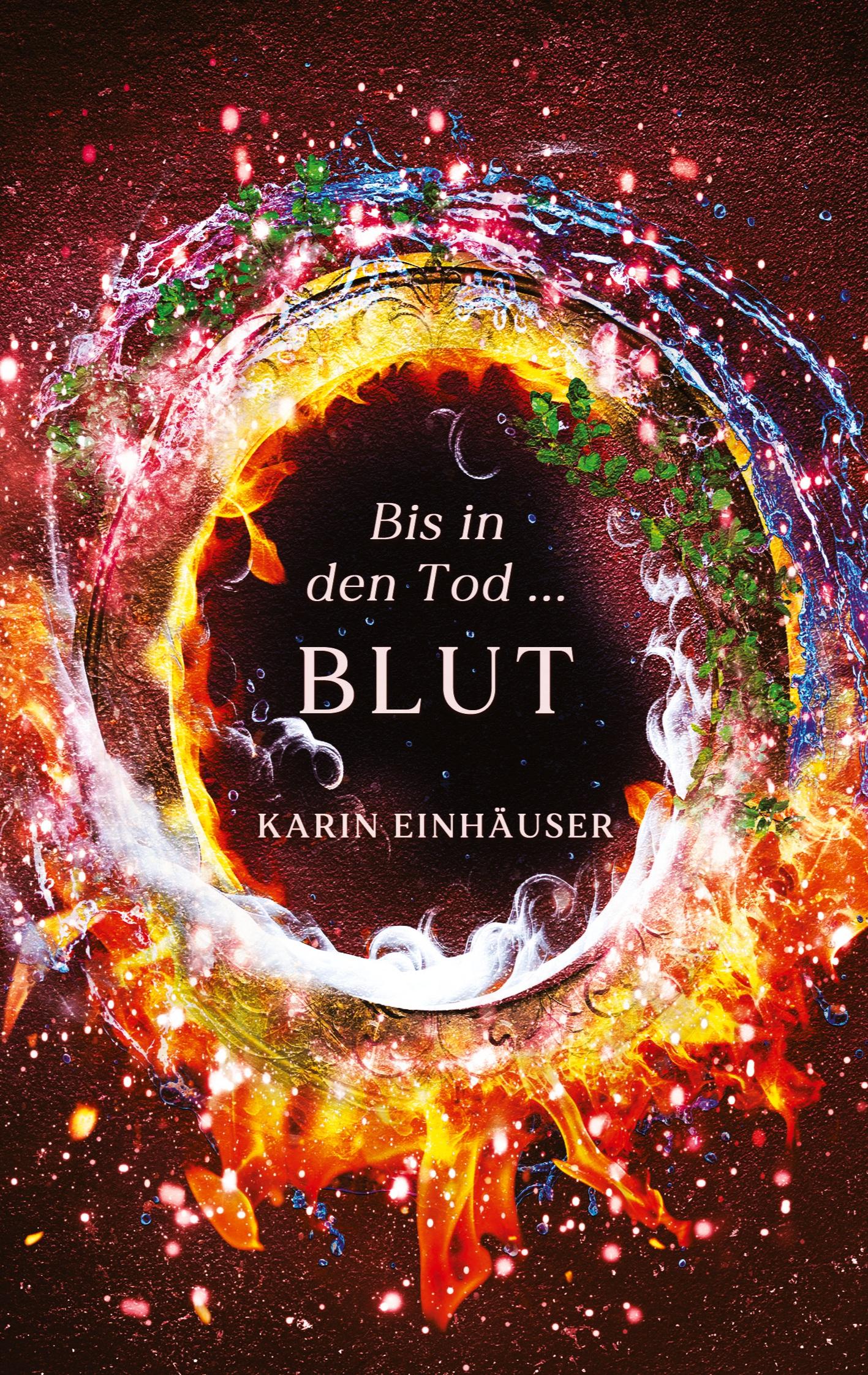 Cover: 9783384162854 | Bis in den Tod ... BLUT | Karin Einhäuser | Taschenbuch | Paperback