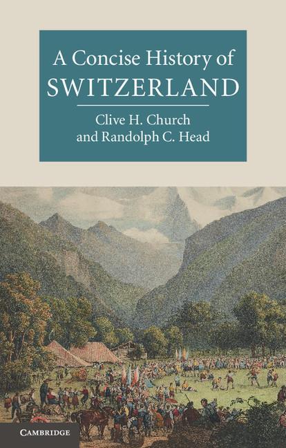 Cover: 9780521143820 | A Concise History of Switzerland | Clive H Church (u. a.) | Buch