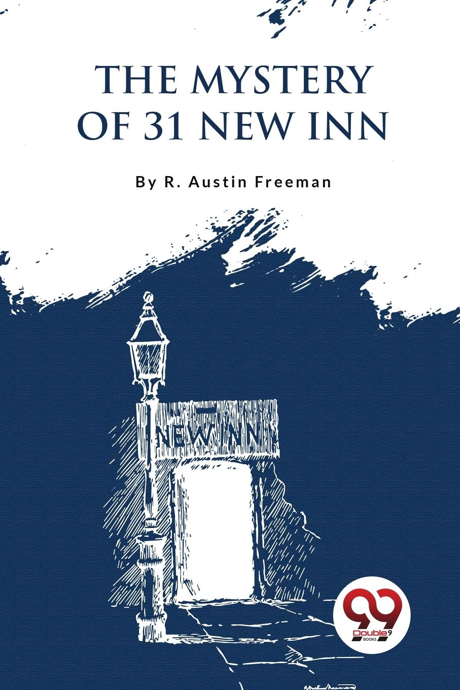 Cover: 9789357274784 | The Mystery of 31 New Inn | R. Austin Freeman | Taschenbuch | Englisch