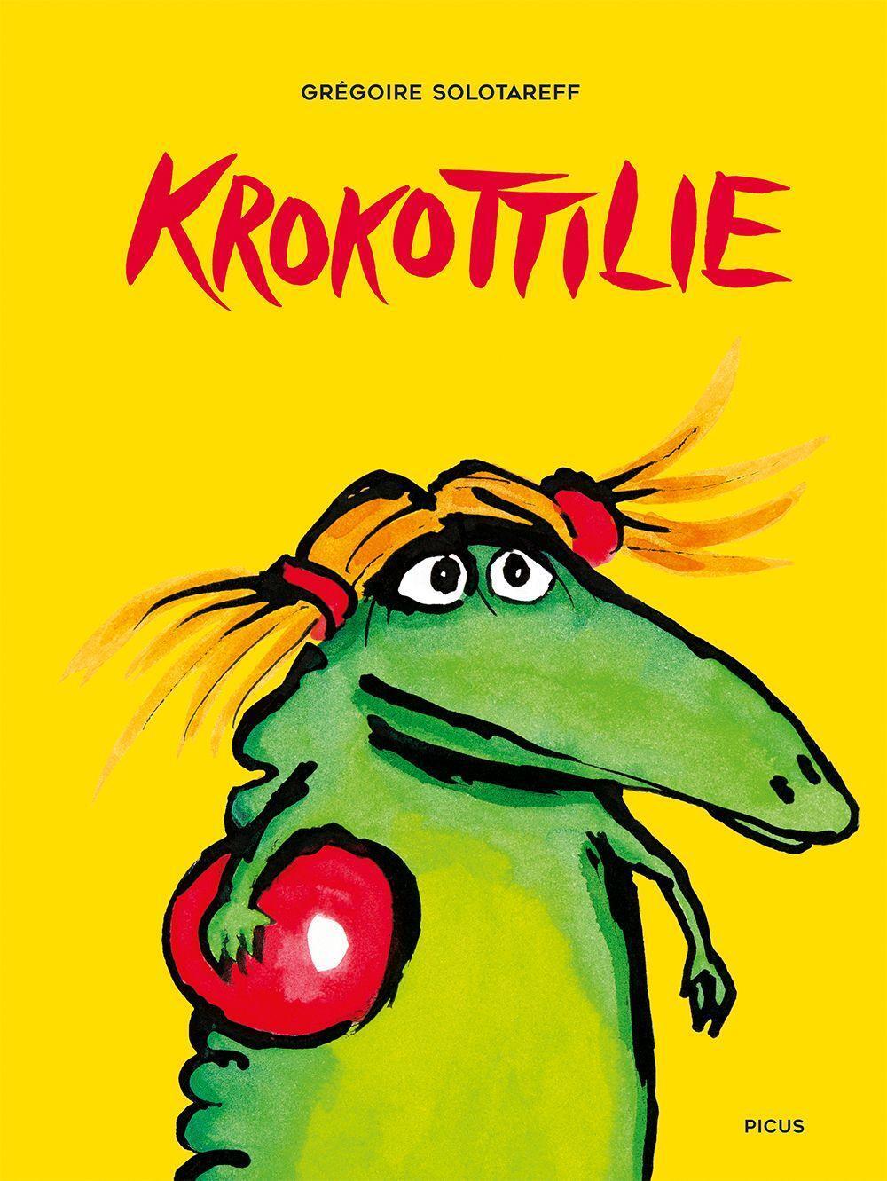 Cover: 9783711740281 | Krokottilie | Grégoire Solotareff | Buch | Deutsch | 2022