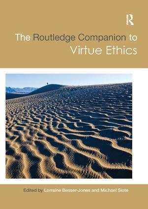 Cover: 9781138478220 | The Routledge Companion to Virtue Ethics | Lorraine Besser (u. a.)