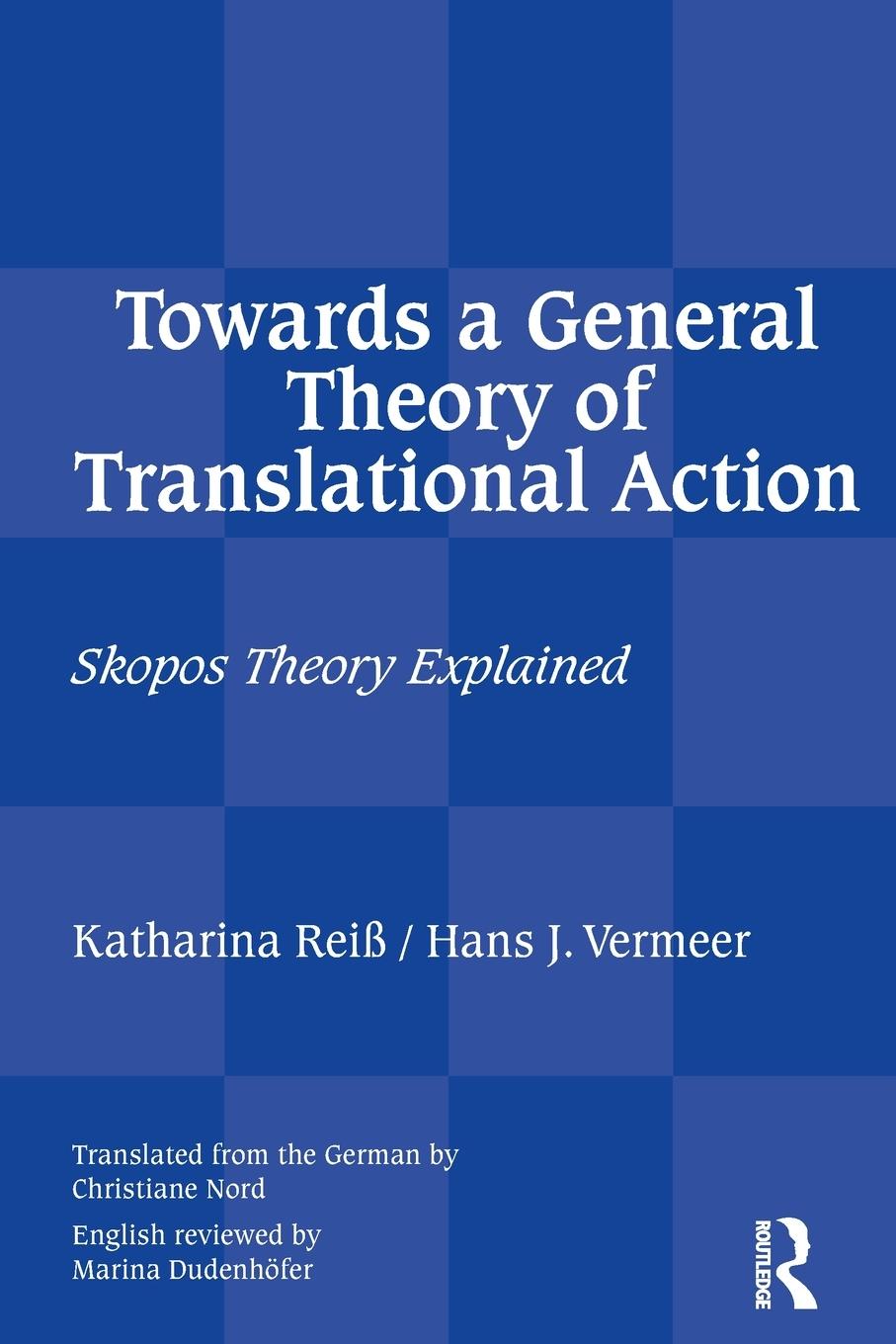 Cover: 9781905763955 | Towards a General Theory of Translational Action | Reiss (u. a.)