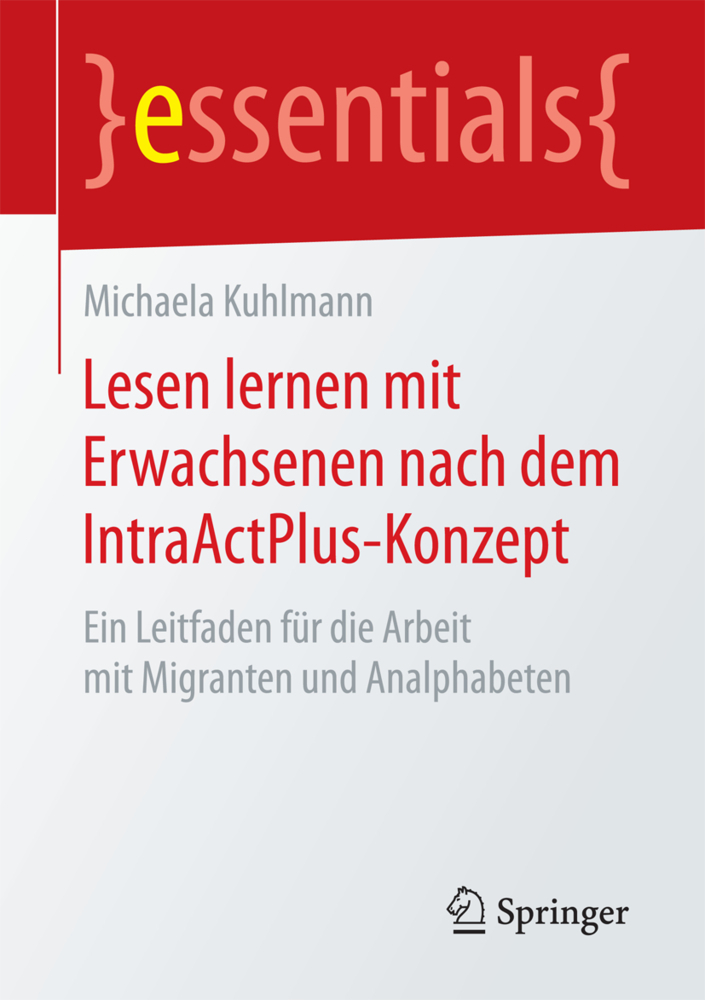 Cover: 9783658185459 | Lesen lernen mit Erwachsenen nach dem IntraActPlus-Konzept | Kuhlmann