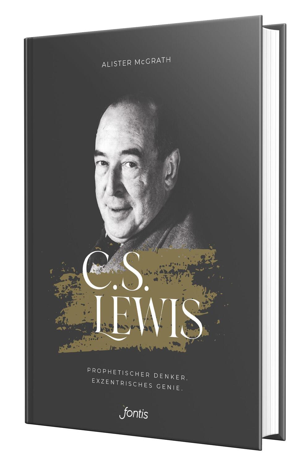 Cover: 9783038482253 | C. S. Lewis | Prophetischer Denker. Exzentrisches Genie. | Mcgrath