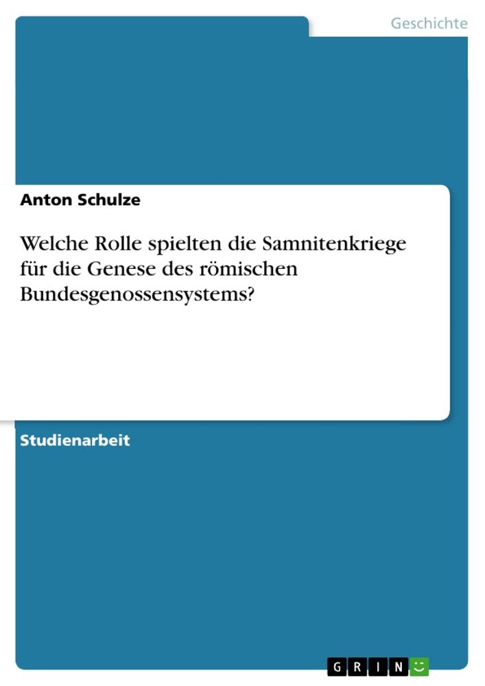 Cover: 9783346193520 | Welche Rolle spielten die Samnitenkriege für die Genese des...