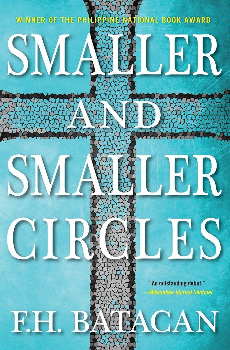 Cover: 9781616956639 | Smaller and Smaller Circles | F H Batacan | Taschenbuch | Englisch