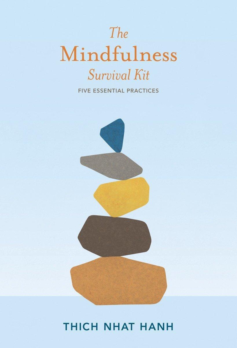 Cover: 9781937006341 | The Mindfulness Survival Kit: Five Essential Practices | Hanh | Buch