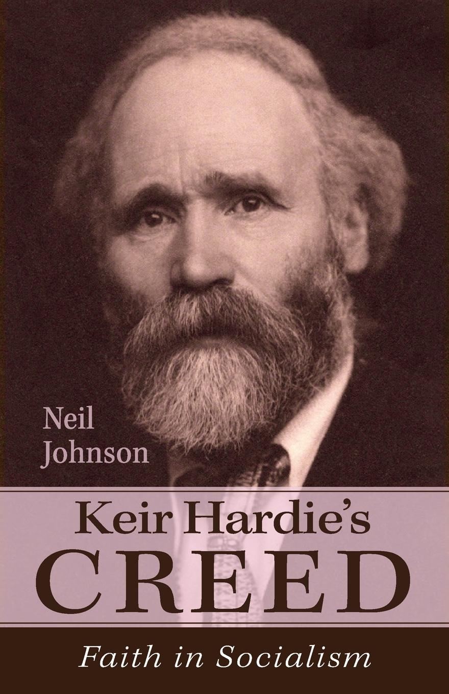 Cover: 9781666780697 | Keir Hardie's Creed | Neil Johnson | Taschenbuch | Englisch | 2023