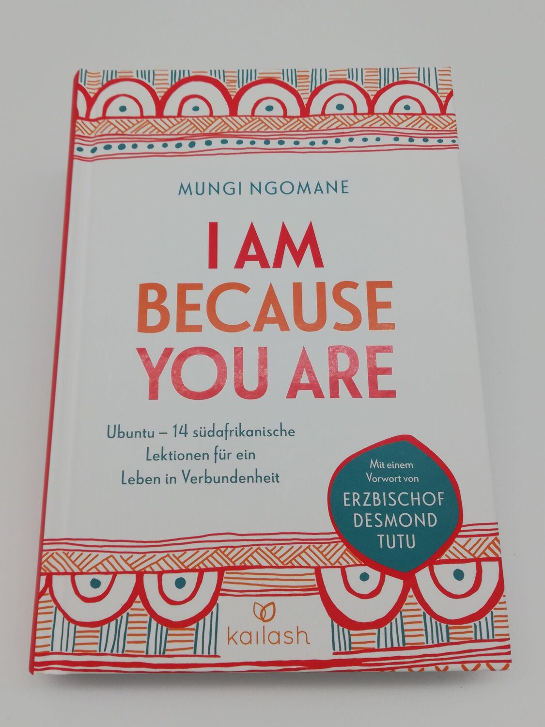 Bild: 9783424631920 | I Am Because You Are | Mungi Ngomane | Buch | 272 S. | Deutsch | 2019