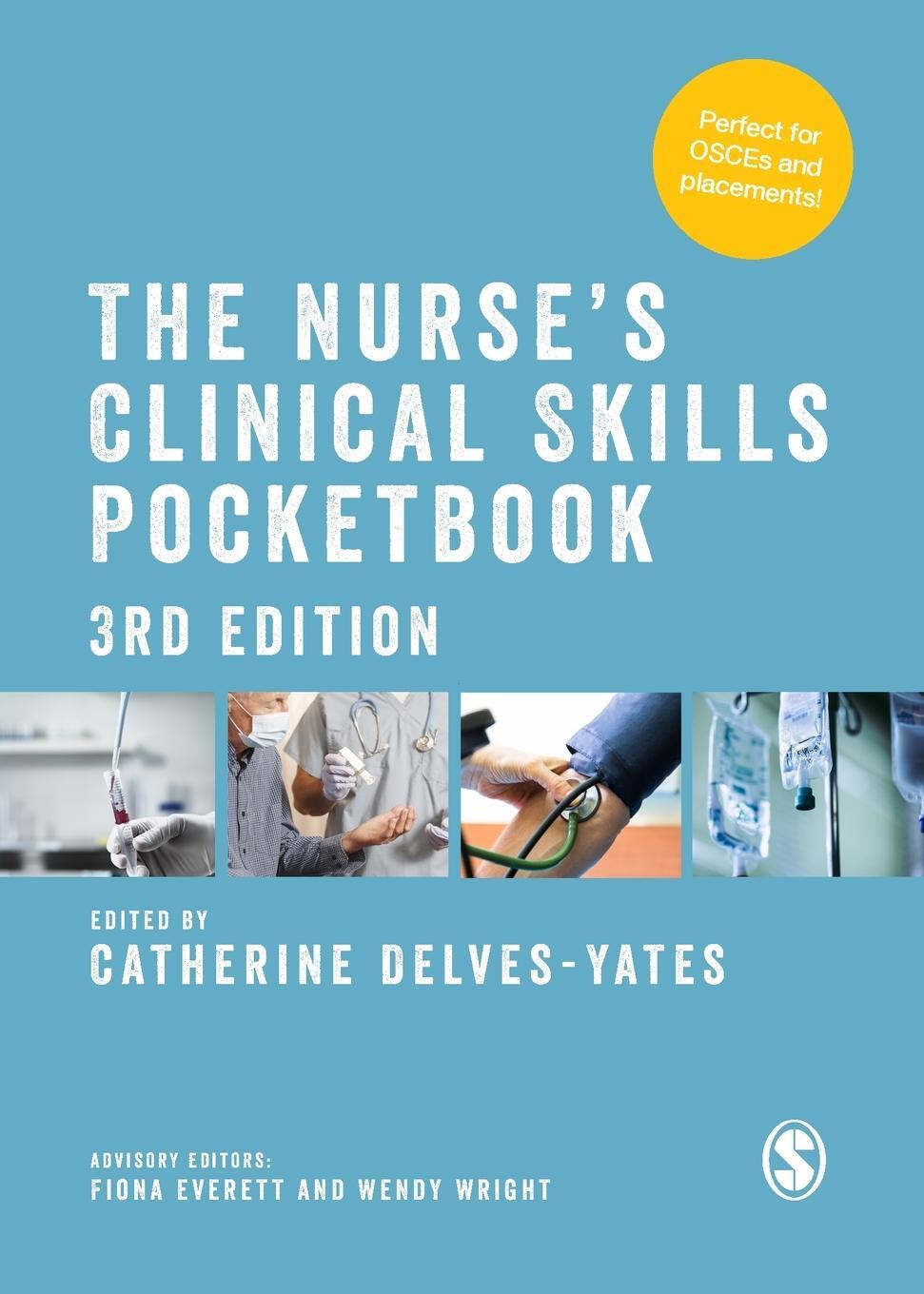 Cover: 9781529798739 | The Nurse's Clinical Skills Pocketbook | Wendy Wright | Taschenbuch