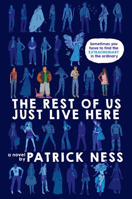 Cover: 9780062403179 | The Rest of Us Just Live Here | Patrick Ness | Taschenbuch | 320 S.