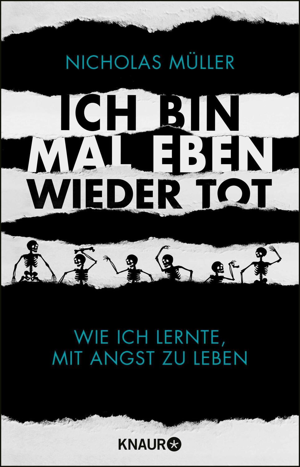 Cover: 9783426789186 | Ich bin mal eben wieder tot | Wie ich lernte, mit Angst zu leben