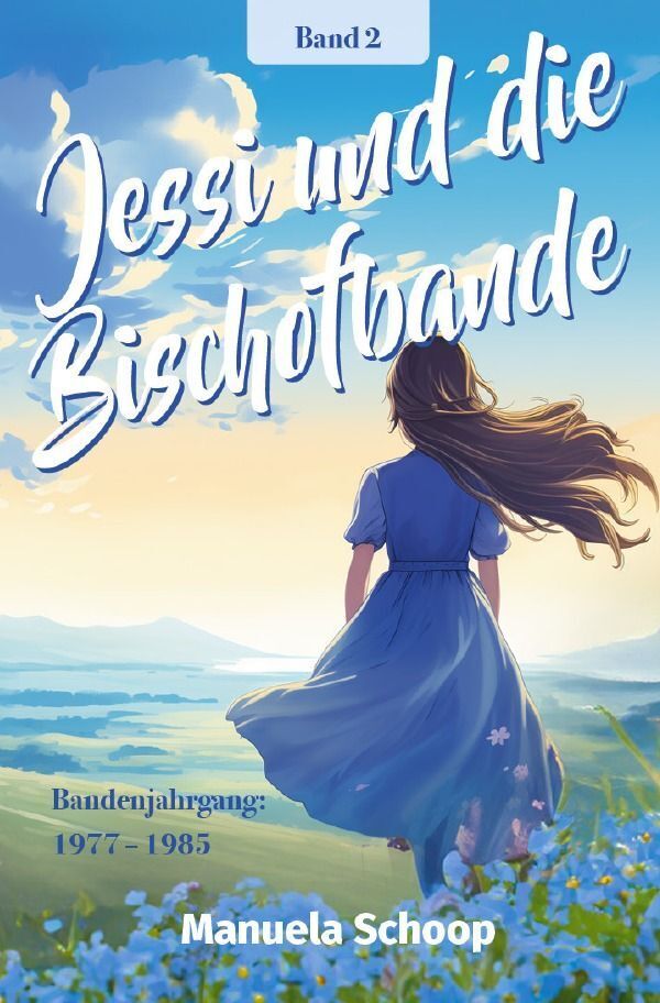 Cover: 9783758489075 | Jessi und die Bischofbande | Bandenjahrgang 1977-1985 | Manuela Schoop