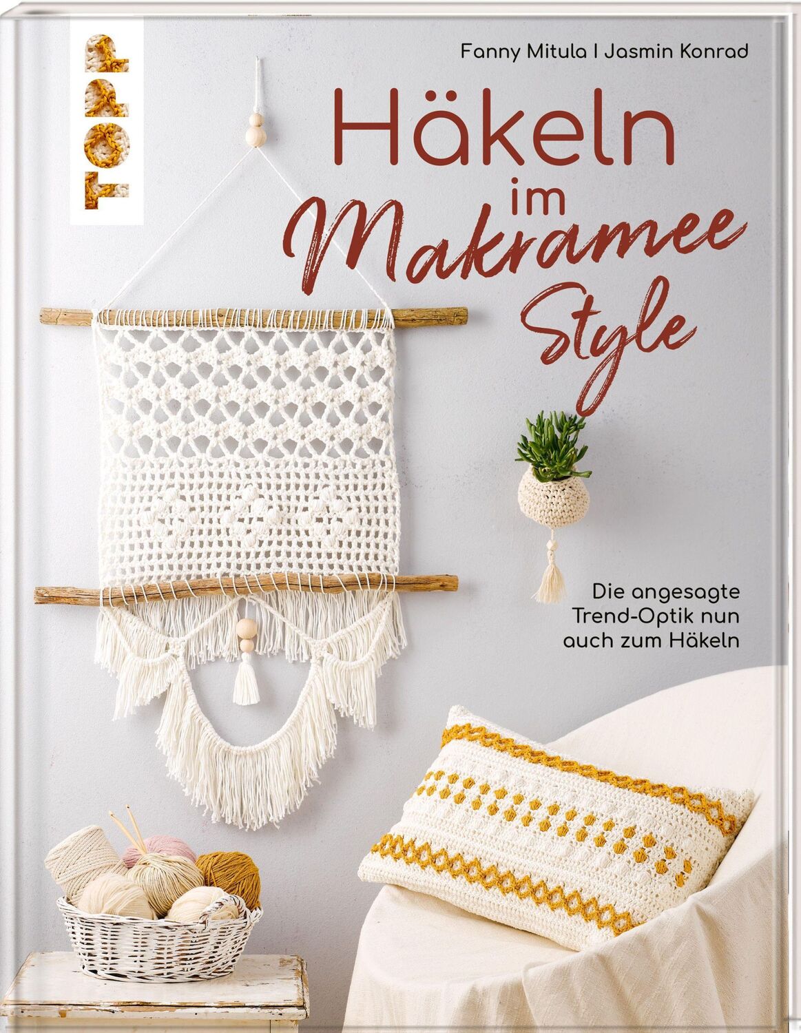 Cover: 9783772448959 | Häkeln im Makramee-Style | Fanny Mitula (u. a.) | Buch | 77 S. | 2021