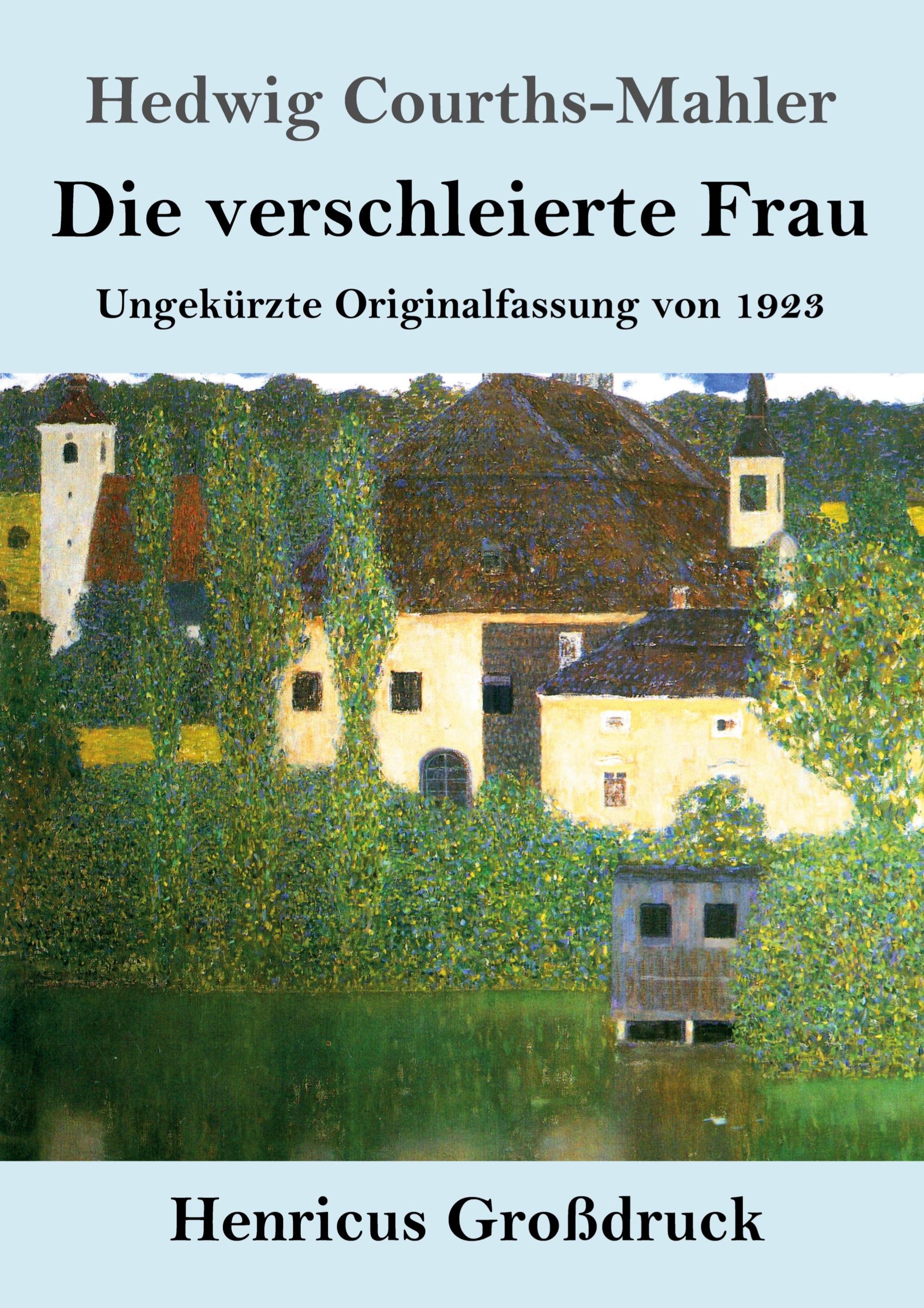 Cover: 9783847851714 | Die verschleierte Frau (Großdruck) | Hedwig Courths-Mahler | Buch