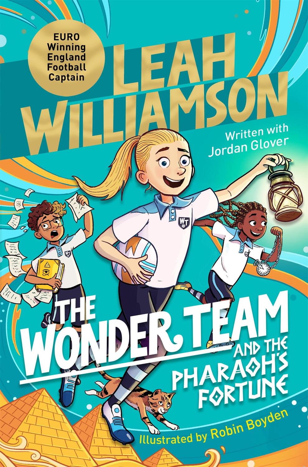 Cover: 9781035023097 | The Wonder Team and the Pharaoh's Fortune | Leah Williamson (u. a.)