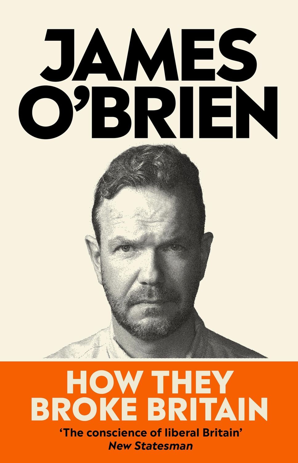 Cover: 9780753560358 | How They Broke Britain | James O'Brien | Taschenbuch | Englisch | 2024