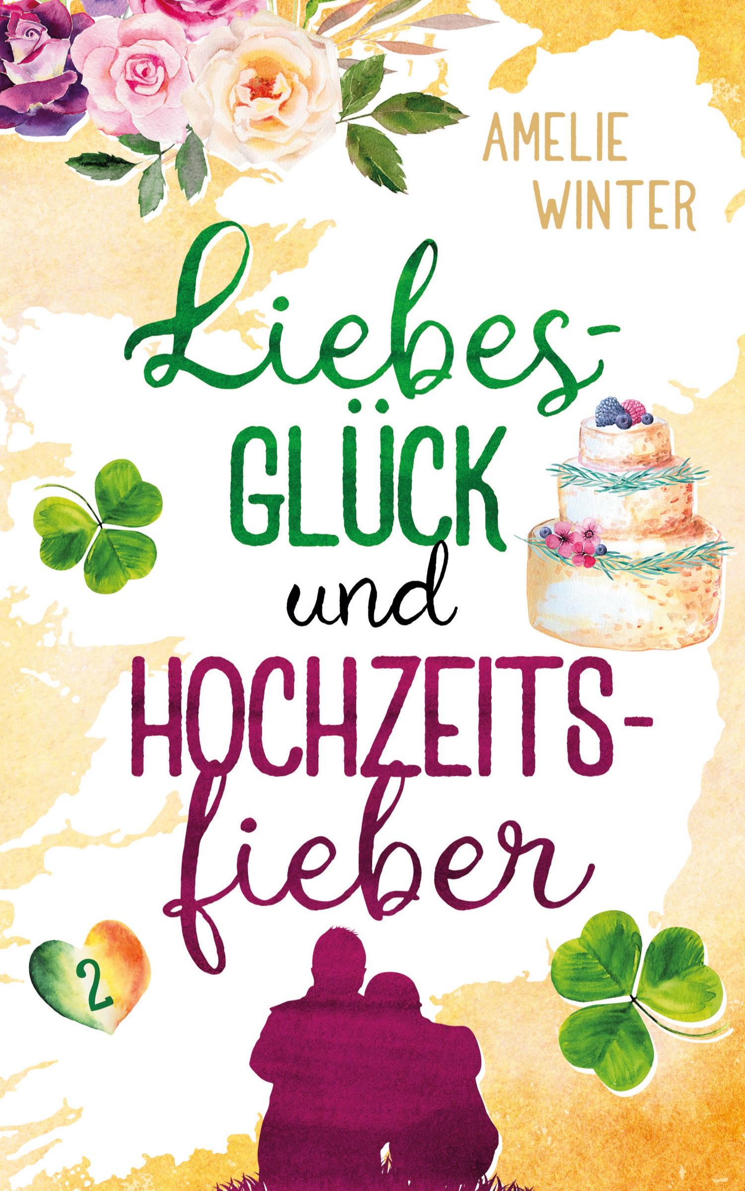 Cover: 9783748796916 | Liebesglück und Hochzeitsfieber | Romantische Komödie | Amelie Winter