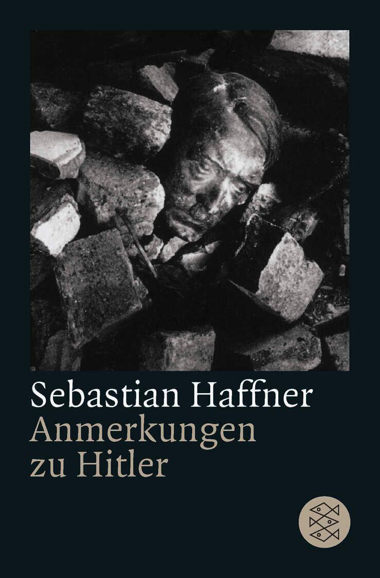 Cover: 9783596234899 | Anmerkungen zu Hitler | Sebastian Haffner | Taschenbuch | 192 S.