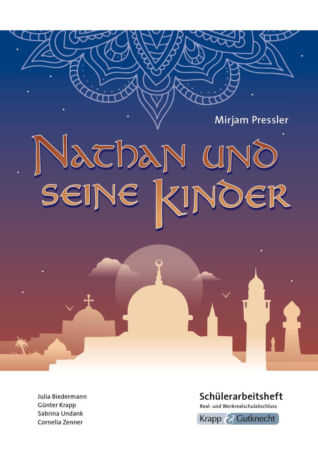 Cover: 9783963230622 | Nathan und seine Kinder - Mirjam Pressler - Schülerarbeitsheft -...