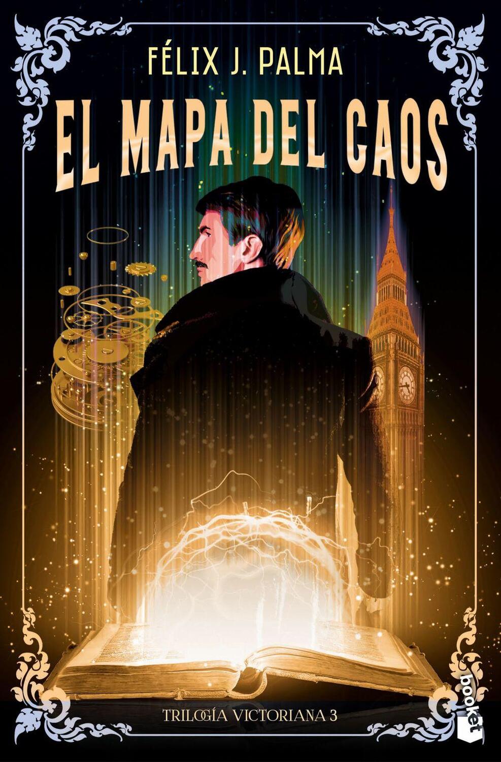 Cover: 9788423365418 | El mapa del caos | Trilogia Victoriana 3 | Felix J. Palma | Buch