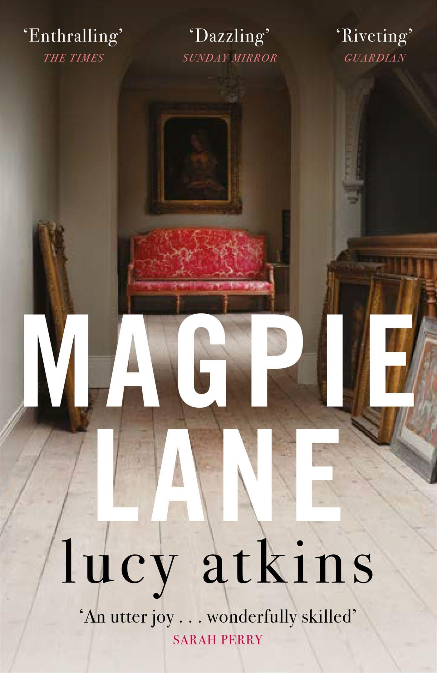 Cover: 9781784293833 | Magpie Lane | Lucy Atkins | Taschenbuch | Kartoniert / Broschiert