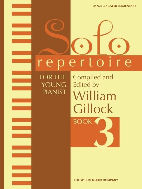 Cover: 73999664577 | Solo Repertoire for the Young Pianist, Book 3 | Later Elementary Level