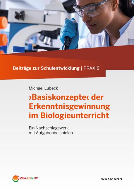 Cover: 9783830942610 | ,Basiskonzepte' der Erkenntnisgewinnung im Biologieunterricht | Lübeck