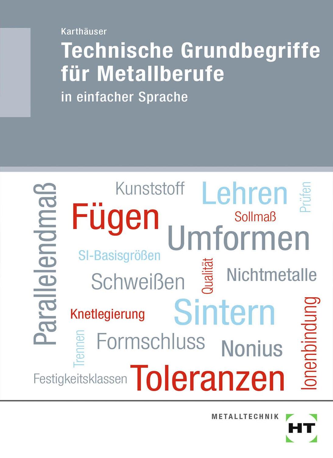 Cover: 9783582319746 | Technische Grundbegriffe für Metallberufe | in einfacher Sprache