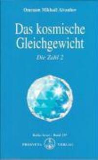 Cover: 9783895150821 | Das kosmische Gleichgewicht | Die Zahl 2 | Omraam Mikhael Aivanhov