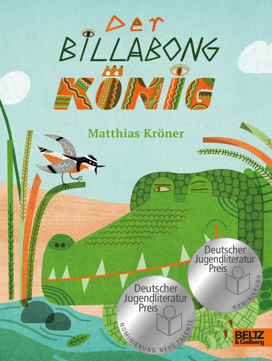 Cover: 9783407756411 | Der Billabongkönig | Matthias Kröner | Buch | 165 S. | Deutsch | 2022