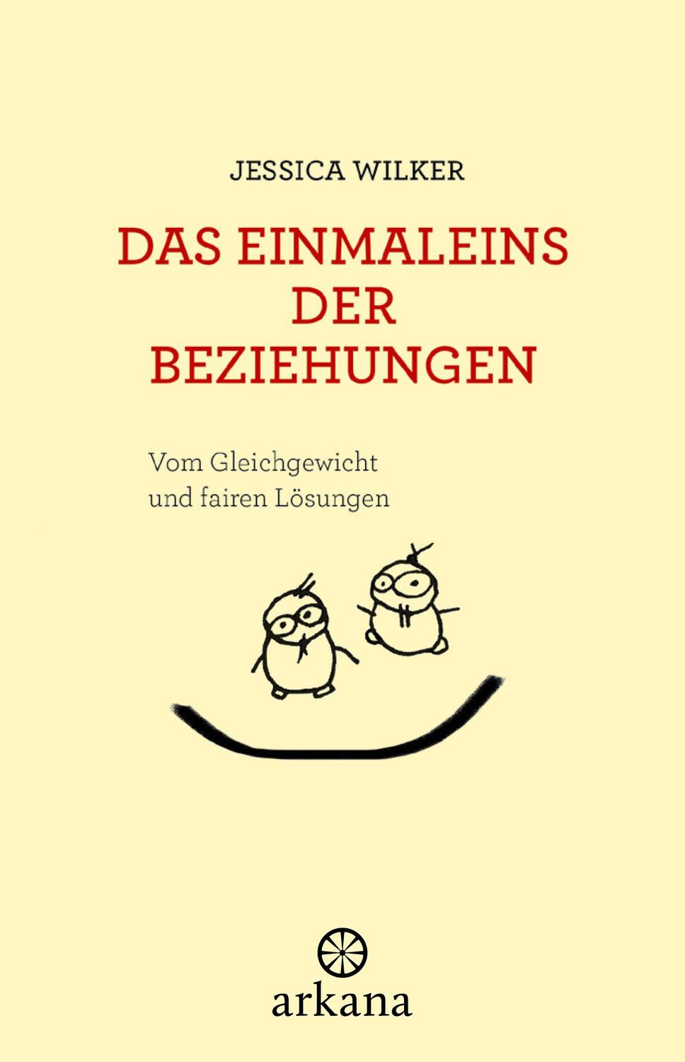 Cover: 9783442345830 | Das Einmaleins der Beziehungen | Vom Gleichgewicht und fairen Lösungen