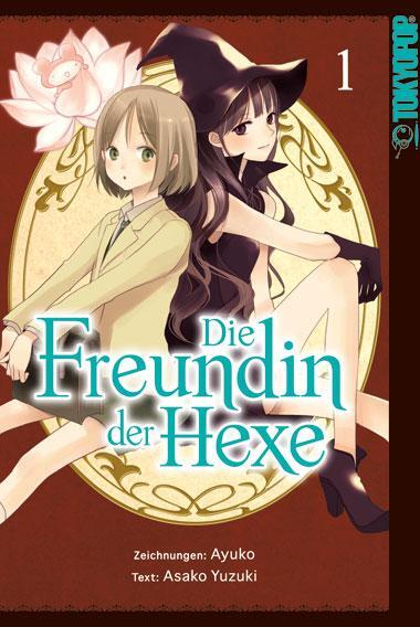 Cover: 9783842049116 | Die Freundin der Hexe 01 | Ayuko (u. a.) | Taschenbuch | 192 S. | 2019