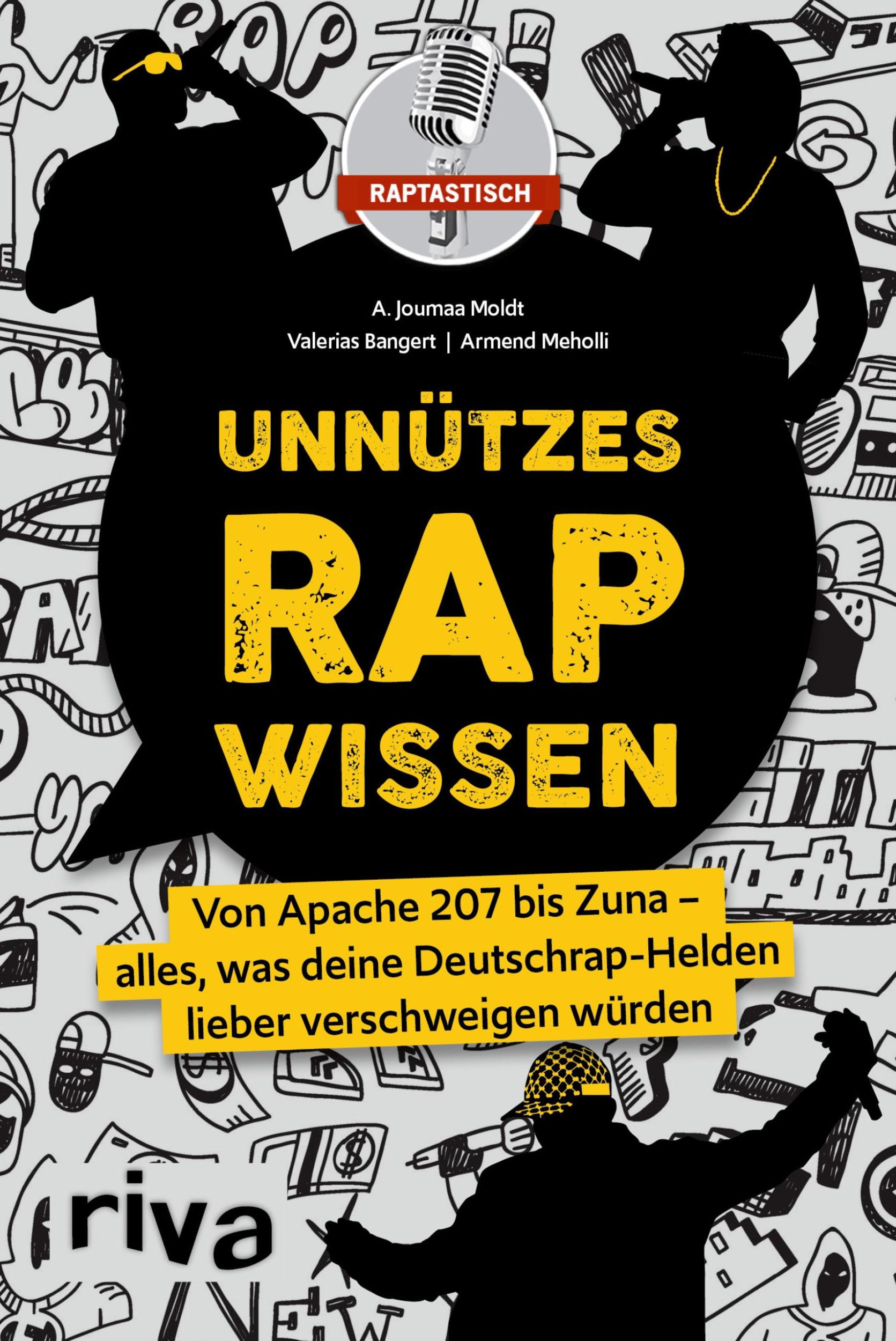 Cover: 9783742315717 | Unnützes Rap-Wissen | A. Joumaa Moldt (u. a.) | Taschenbuch | 240 S.