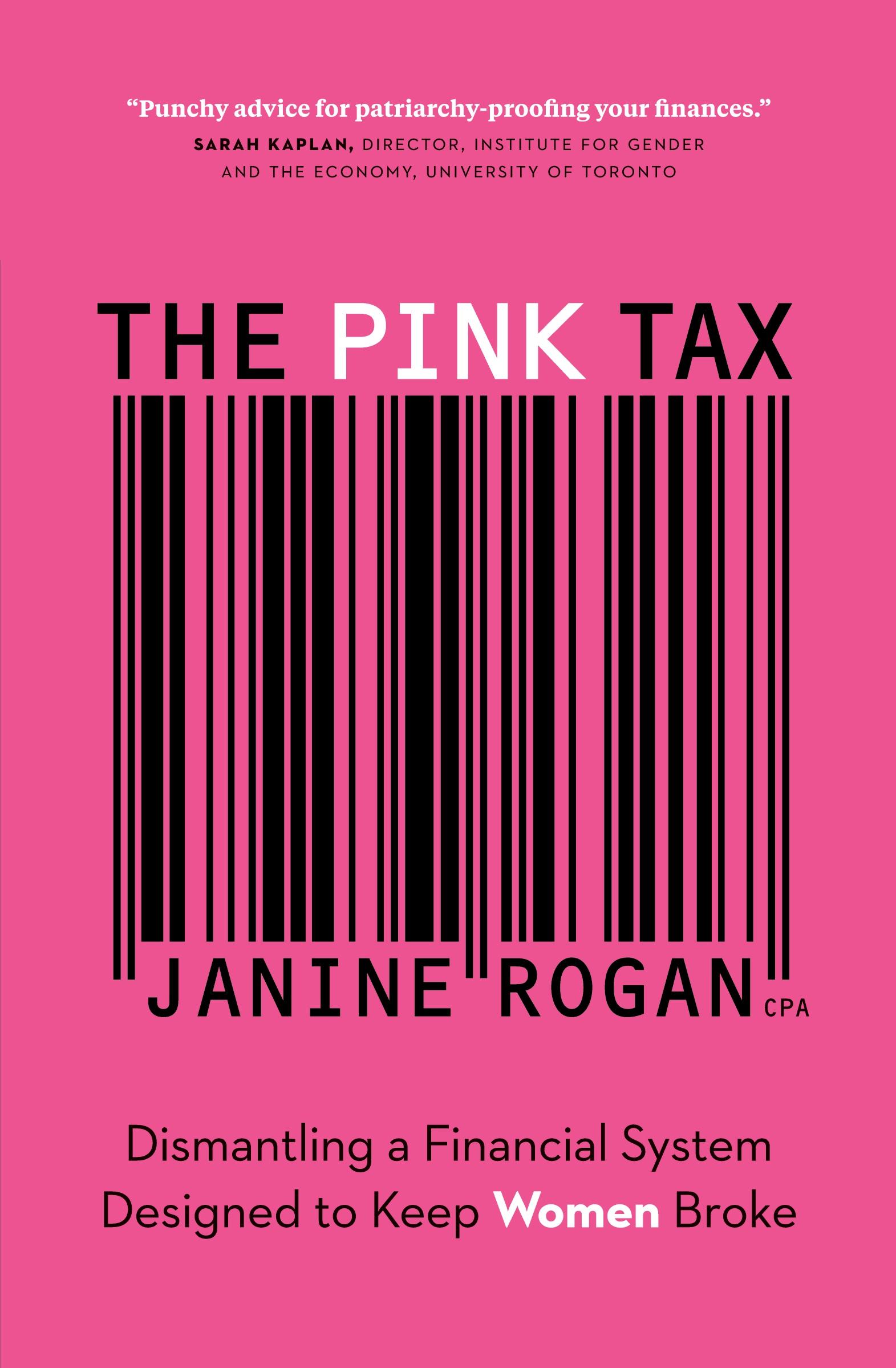 Cover: 9781774583708 | The Pink Tax | Janine Rogan | Taschenbuch | Englisch | 2023