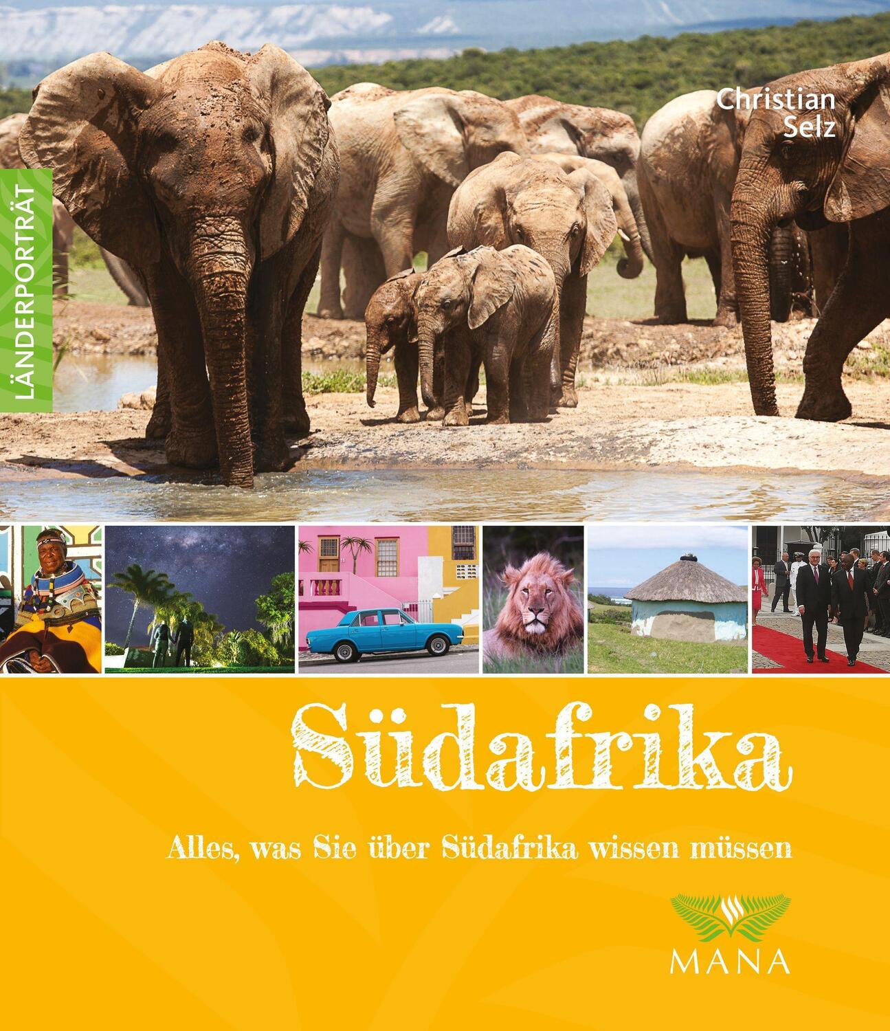 Cover: 9783955032210 | Südafrika | Alles, was Sie über Südafrika wissen müssen | Selz | Buch