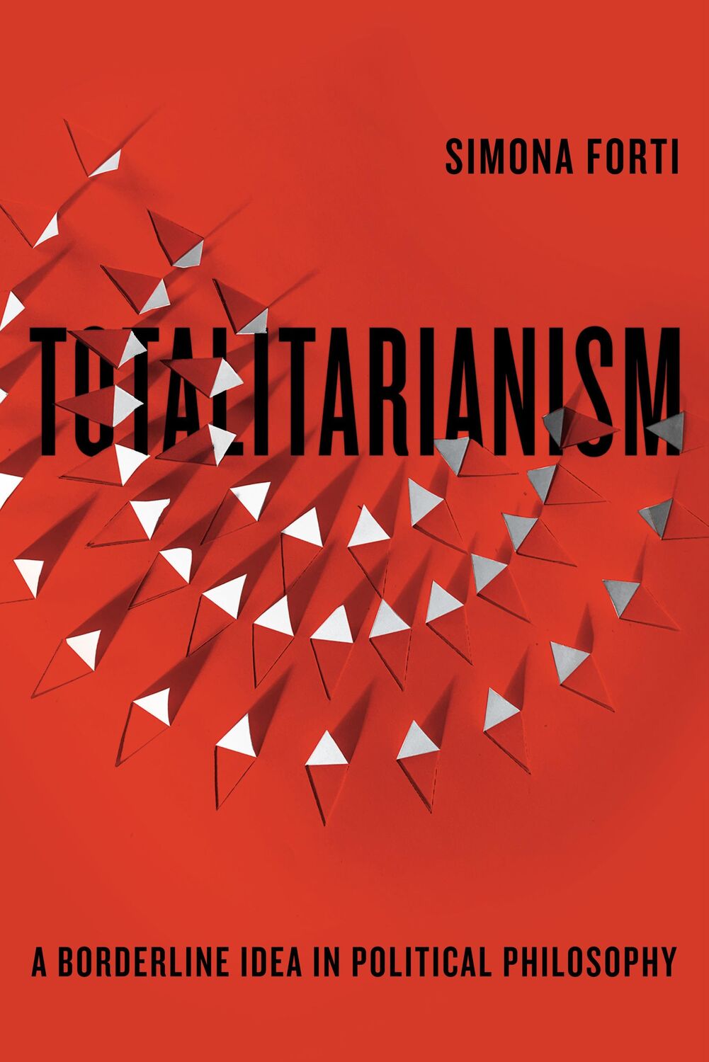 Cover: 9781503637375 | Totalitarianism | A Borderline Idea in Political Philosophy | Forti