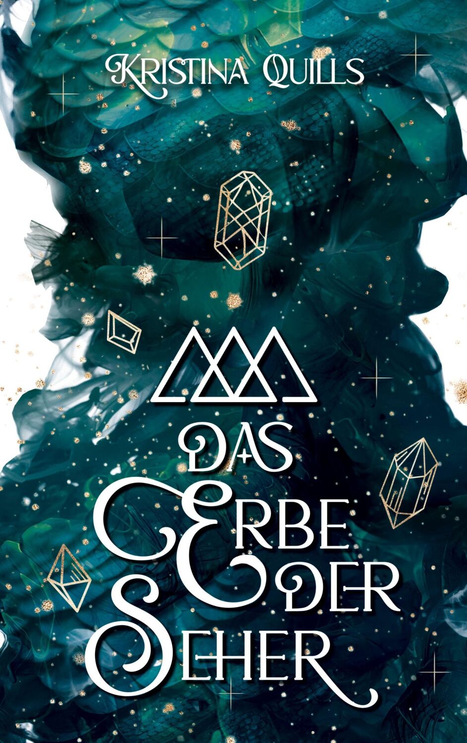 Cover: 9783758308963 | Das Erbe der Seher | Seher Saga 2 | Kristina Quills | Taschenbuch