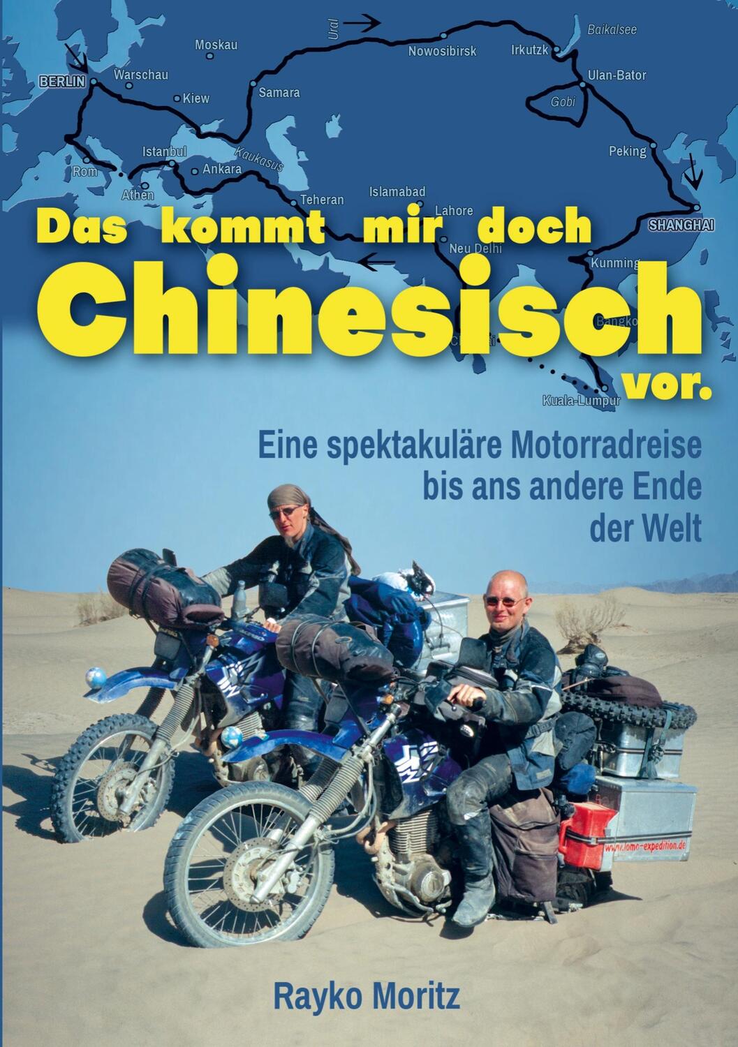 Cover: 9789403618647 | Das kommt mir doch Chinesisch vor | Rayko Moritz | Taschenbuch