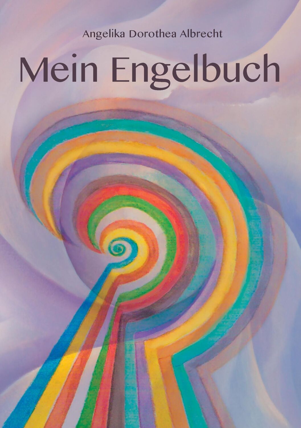 Cover: 9783734738654 | Mein Engelbuch | Angelika Dorothea Albrecht | Taschenbuch | Paperback