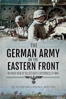 Cover: 9781473861749 | The German Army on the Eastern Front | Adrian Wettstein (u. a.) | Buch