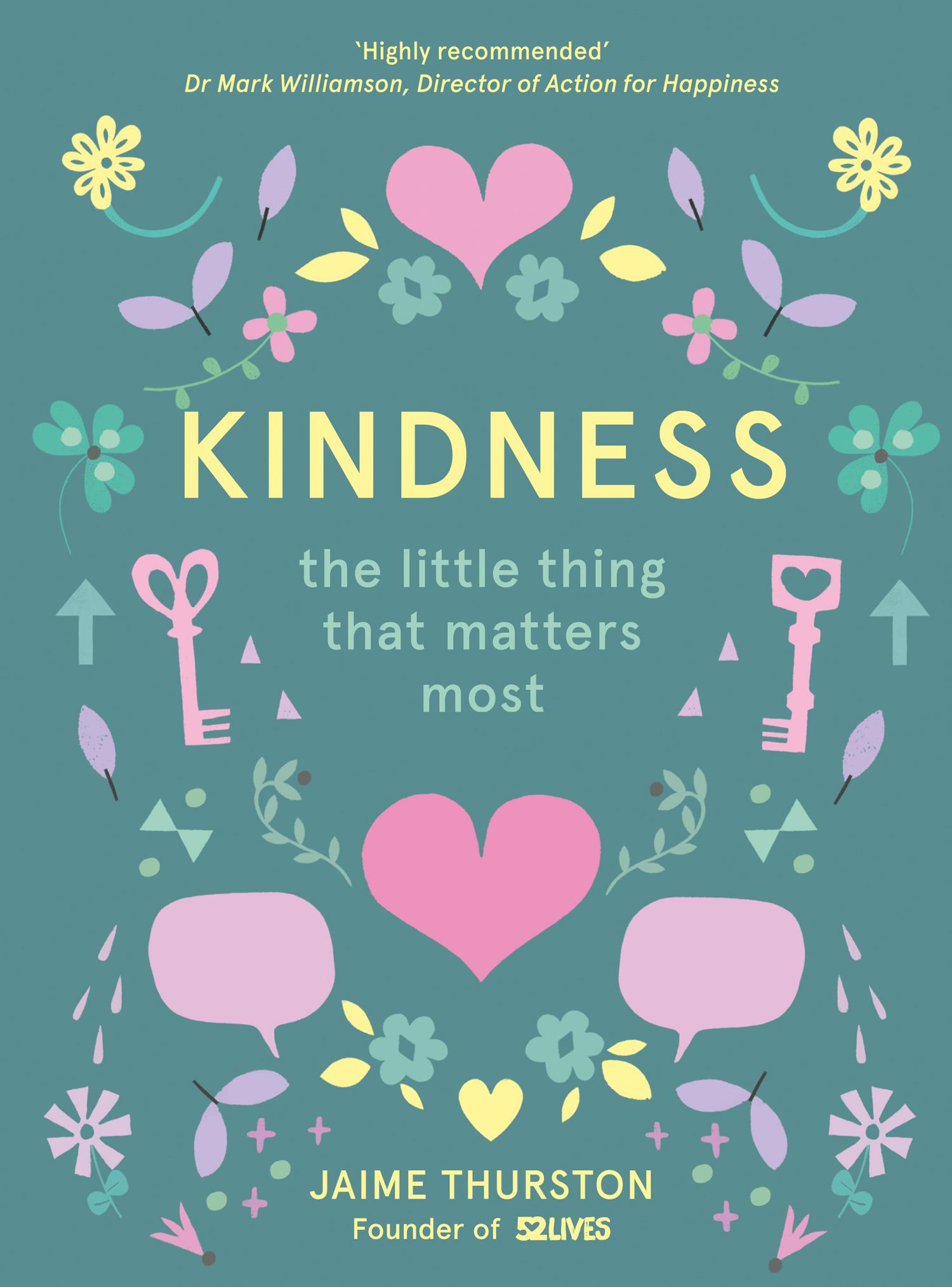 Cover: 9780008252847 | Kindness | The Little Thing That Matters Most | 52 Lives (u. a.)