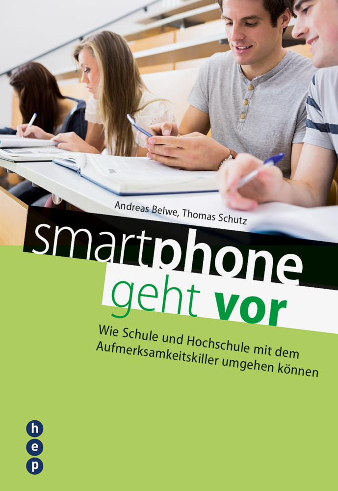 Cover: 9783035500868 | Smartphone geht vor | Andreas Belwe (u. a.) | Taschenbuch | 208 S.