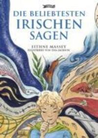 Cover: 9781847173584 | Die Beliebtesten Irischen Sagen | Eithne Massey | Buch | Gebunden