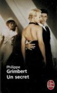 Cover: 9782253117186 | Un secret | Philippe Grimbert | Taschenbuch | Französisch | 2006