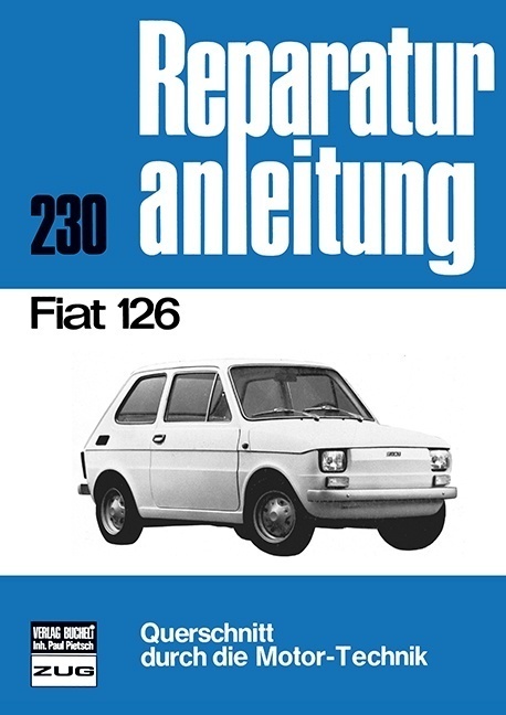 Cover: 9783716812938 | Fiat 126 | Taschenbuch | 94 S. | Deutsch | 2017 | bucheli