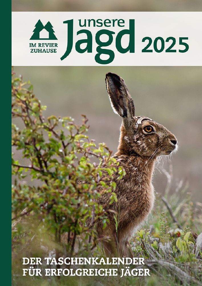 Cover: 9783840485718 | Taschenkalender Unsere Jagd 2025 | GmbH | Buch | 336 S. | Deutsch