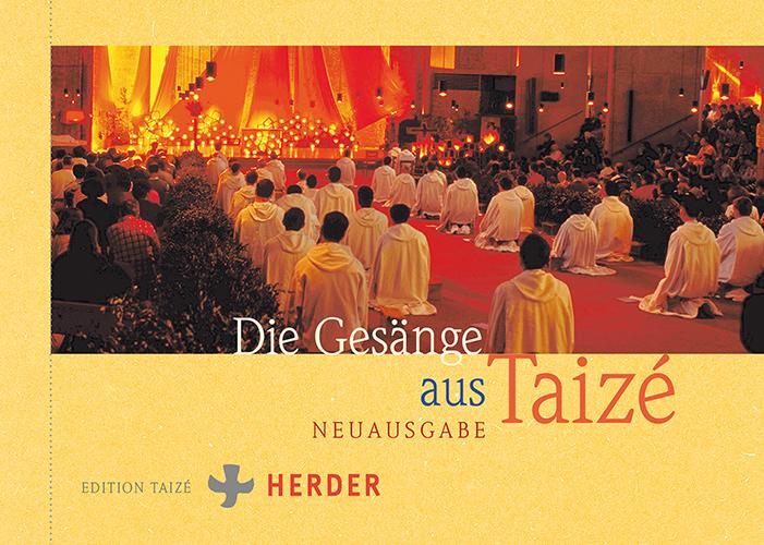 Cover: 9783451398940 | Die Gesänge aus Taizé | Communauté von Taizé | Taschenbuch | 112 S.